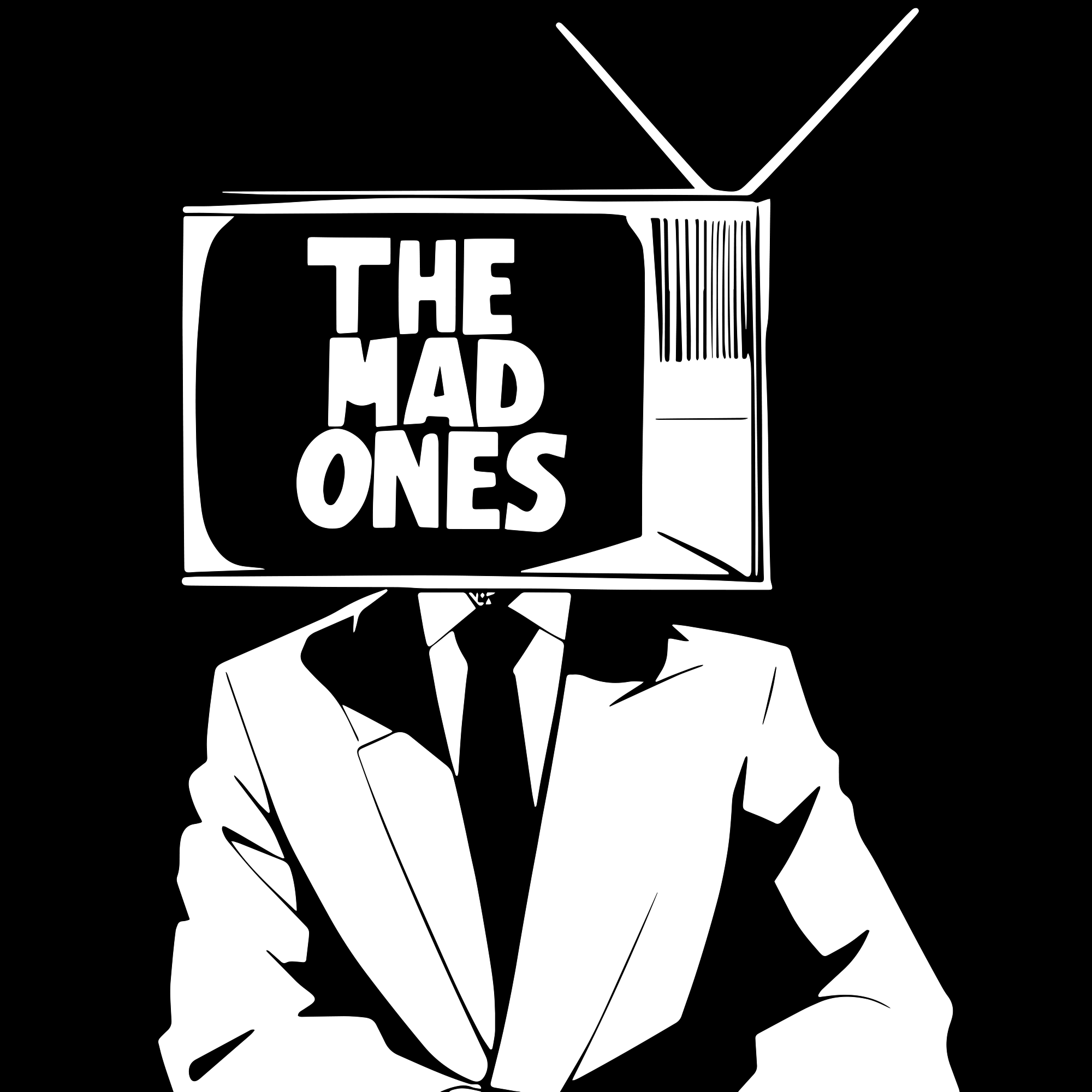 Mad ones